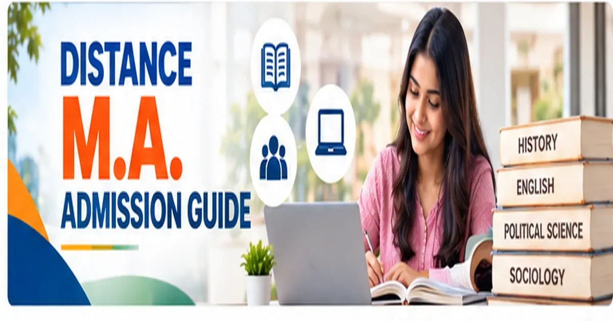 Distance M.A. Admission Guide